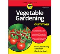 Vegetable Gardening For Dummies – For Dummies