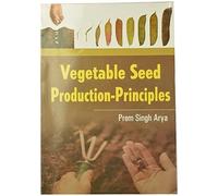 Vegetable Seed: Production Principles