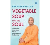 Vegetable Soup for the Soul