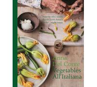 Vegetables all'Italiana : Classic Italian vegetable dishes with a modern twist