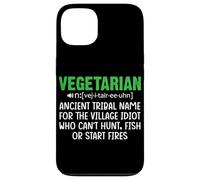 Vegetarian Ancient Tribal Name For The Village Idiot Who Can Case for iPhone 13
