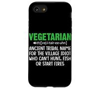 Vegetarian Ancient Tribal Name For The Village Idiot Who Can Case for iPhone SE (2020) / 7/8