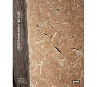 Vegetarian Architecture : Case Studies on Building and Nature