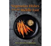 Vegetarian Dishes from the Middle East