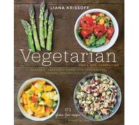 Vegetarian for a New Generation: Seasonal Vegetable Dishes for Vegetarians, Vegans, and the Rest of Us