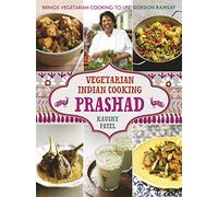 Vegetarian Indian Cooking: Prashad: Indian Vegetarian Cooking