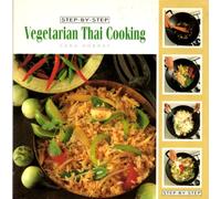 Vegetarian Thai Cooking : Step by Step