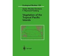 Vegetation of the Tropical Pacific Islands (Ecological Studies)