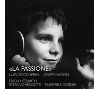 Veggetti/Höbarth/Ensemble Cordia - Boccherini/Haydn: La Passione Recording)