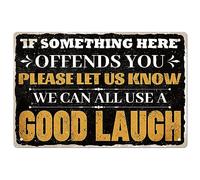 VEGlkj Retro Funny Tin Signs Metal Tin Sign If Something Here Offends You Please Let Us Know We Can All Use A Good Laugh-Funny Vintage Signs For Home Decor Iron 8x12 In