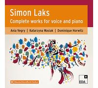 Vegry/Horwitz/Wasiak - Simon Laks: Complete works for voice and piano