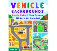 Vehicle Backgrounds: Roads, Rails & More Scenes - Stickers Not Included