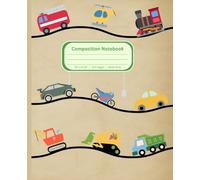 Vehicle Composition Notebook: Journal/notebook with all types of Vehicles on the cover for kids - 7.5" x 9.25" - 110 pages