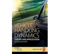 Vehicle Handling Dynamics: Theory and Application
