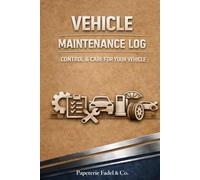 Vehicle Maintenance Log - Track Repairs, Services & Fuel Fill-Ups - Classic American Car Service Record Book: A complete record book for vehicle maintenance, oil changes, repairs, and fuel tracking.