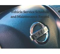 Vehicle Service Schedule and Maintenance Record: Replacement Service History Book