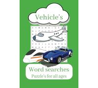 Vehicle Word Search Puzzle Book: 50+ Fun and challenging puzzles featuring cars, trucks, planes and more