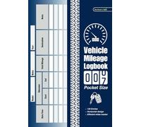 Vehicles & Cars Mileage Pocket Log Book Odometer Miles Record Tracker: 120 Entries For Privates And Business Owners | Automotive Cars And Trucks Expenses And Taxes Driving Small Organizer Notebook