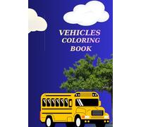 VEHICLES COLORING BOOK