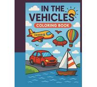 Vehicles : Coloring Book