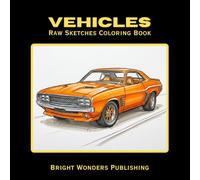 Vehicles Coloring Book: 30 Sketchbook Drawings of Vehicles Ready to Color