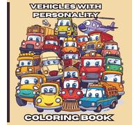 Vehicles with Personality Coloring Book