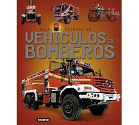Vehículos de bomberos (Atlas Ilustrado)