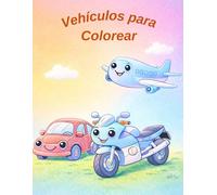 Vehículos para Colorear: Aprende los vehículos de forma divertida