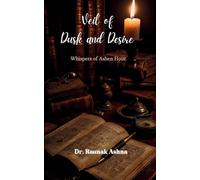 Veil of Dusk and Desire (Edition1st)