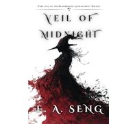 Veil of Midnight: 1 (Bloodbound Enchantment Trilogy)