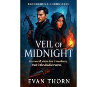 Veil of Midnight (4) (The Bloodbound Chronicles)