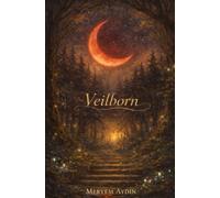 VEILBORN: Born between the veil