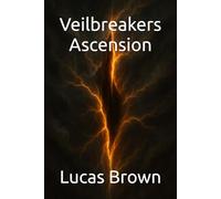 Veilbreakers 2: Ascension
