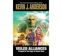 Veiled Alliances (The Saga of Seven Suns)