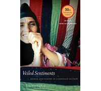 Veiled Sentiments: Honor and Poetry in a Bedouin Society
