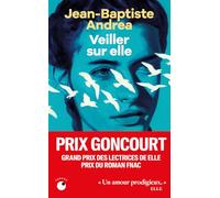 Veiller sur elle: Roman