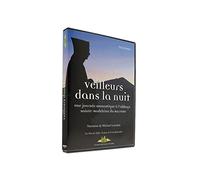 Veilleurs Dans la Nuit : une Journee Monastique a l'Abbaye Sainte-Madeleine du Barroux