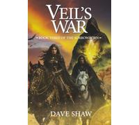 Veil's War: Book Three Of The Sorrowborn (The Sorrowborn A Life In Denial)