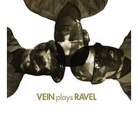 Vein - Vein Plays Ravel