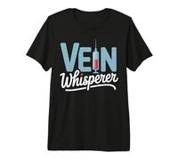 Vein Whisperer Phlebotomist Blood Draw Tech Premium T-Shirt