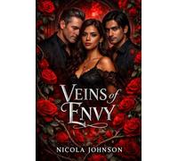 Veins of Envy: A Revision of Betrayed: 2 (The Crimson Chronicles)