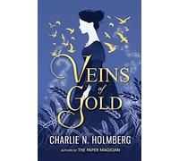 Veins of Gold