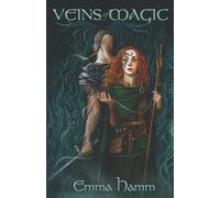 Veins of Magic: A Beauty and the Beast Retelling: 2 (The Otherworld)