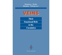 Veins : Their Functional Role in the Circulation