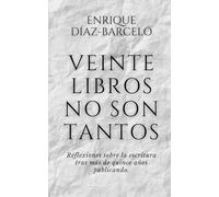 Veinte libros no son tantos: Reflexiones sobre la escritura tras más de quince años publicando