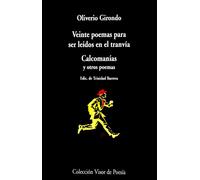 Veinte poemas para ser leídos en el tranvía. Calcomanías y otros poemas