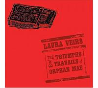 Laura Veirs - The Triumphs and Travails of Orphan Mae [VINYL]
