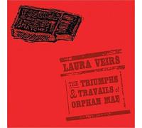 Veirs, Laura - Triumphs & Travails of Orphan Mae