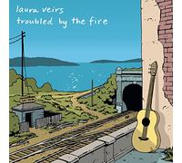 Veirs, Laura - Troubled By the Fire
