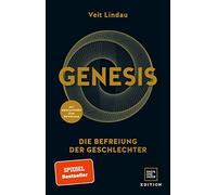 Veit Lindau Genesis: Die Befreiung der Geschlechter (Edition Veit Lin (Hardback)